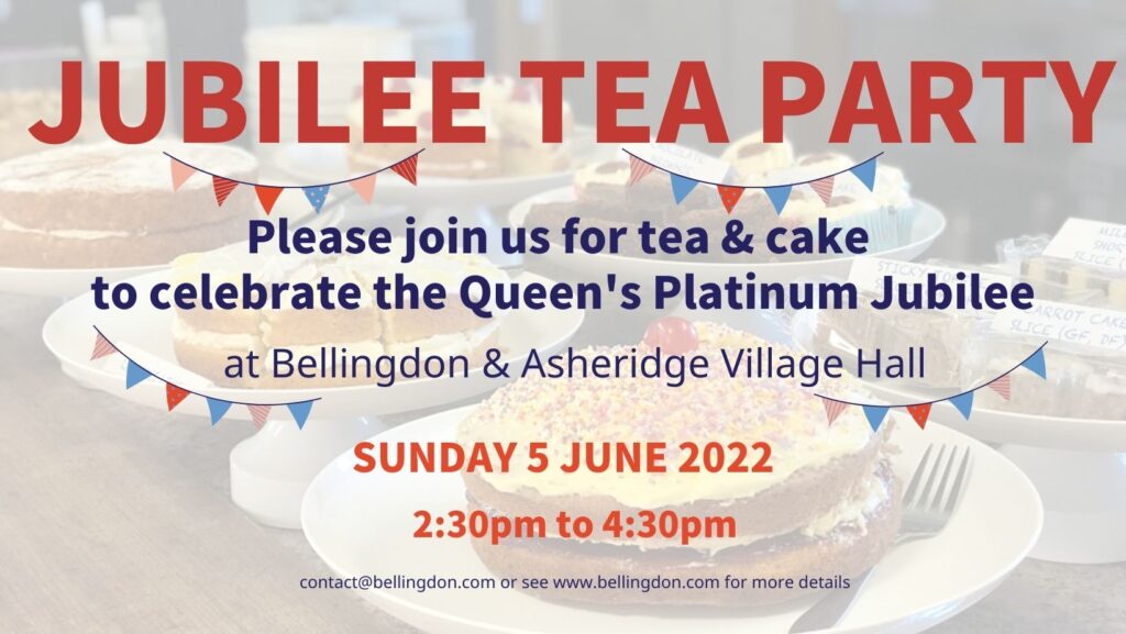 Jubilee Tea Party
Join us to celebrate the Queen's Platinum Jubilee
5th June 2:30-4:30
Bellingdon & Asheridge Village Hall 